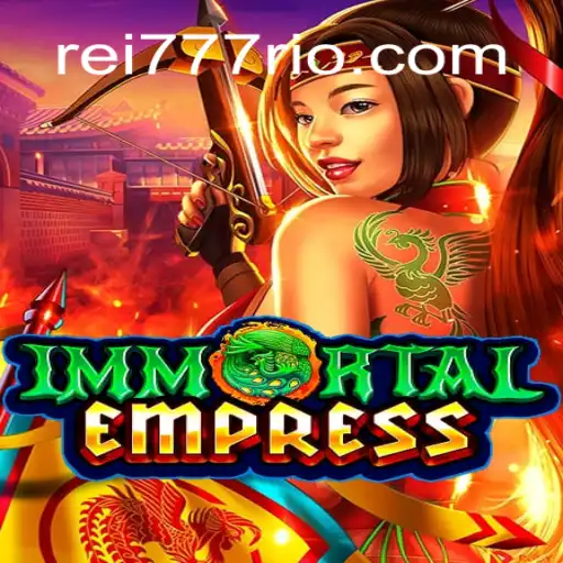 Explorando o Universo de ImmortalEmpress: Um Novo Horizonte de Jogos Online