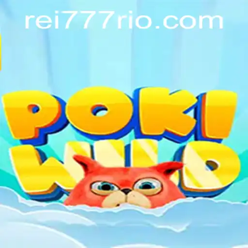 Descubra o Mundo de Aventuras em PokiWild com Rei777.com